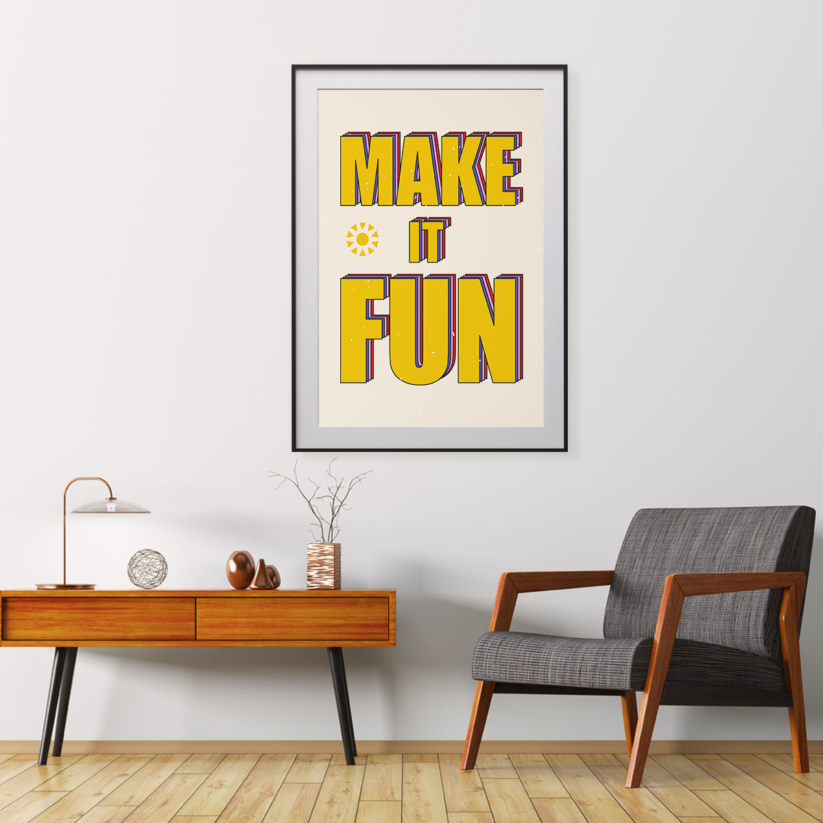 Pop Art Make It Fun Poster Wall Art Prints-Vertical Posters NOT FRAMED-CetArt-8″x10″ inches-CetArt